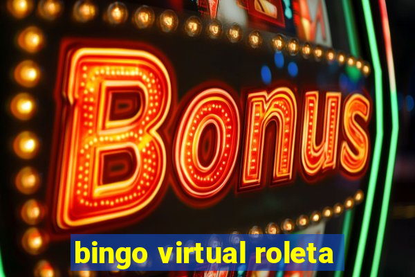 bingo virtual roleta