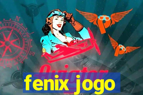 fenix jogo