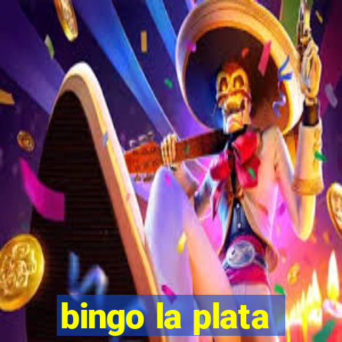 bingo la plata