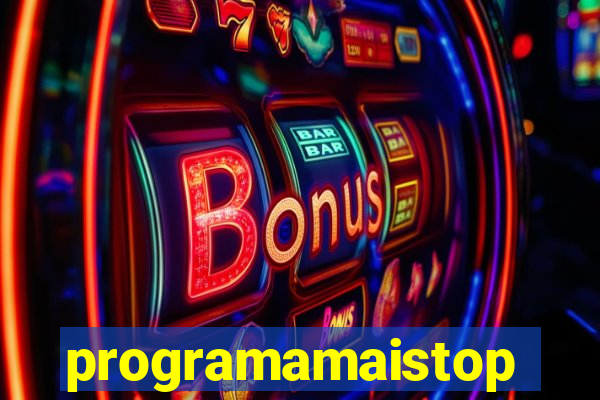 programamaistop