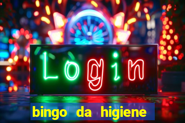 bingo da higiene para imprimir