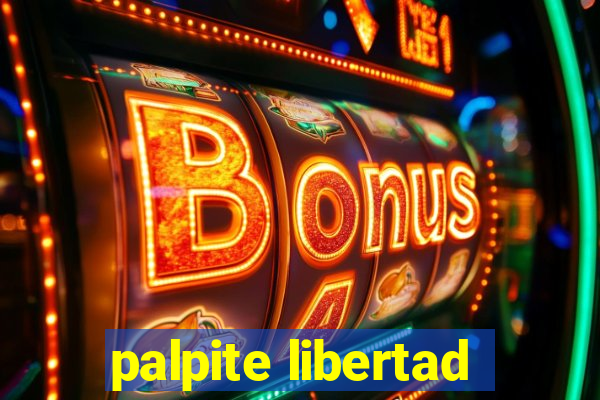 palpite libertad