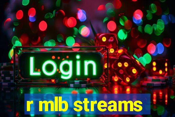 r mlb streams