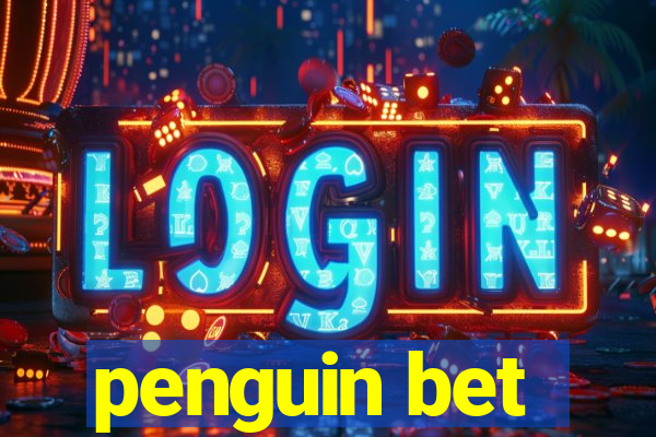 penguin bet