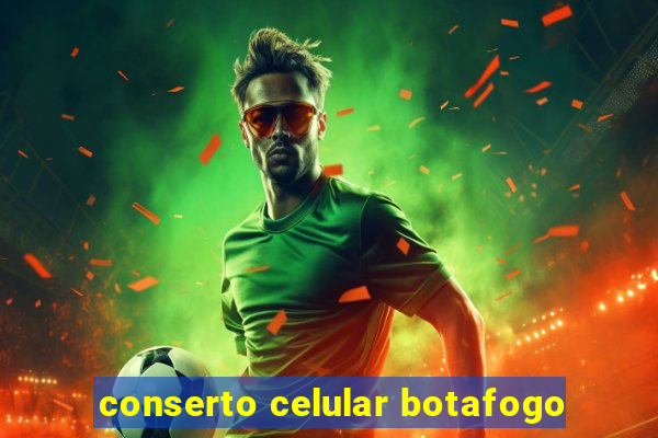 conserto celular botafogo