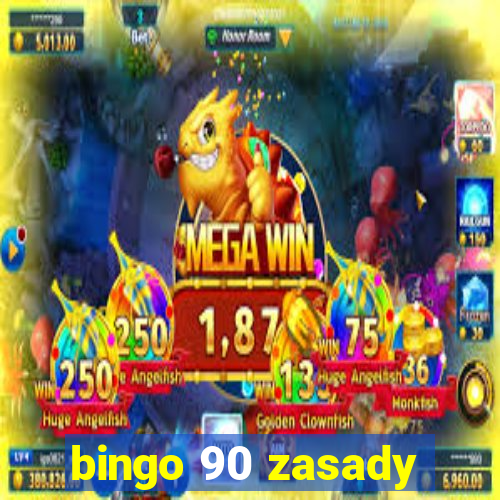 bingo 90 zasady