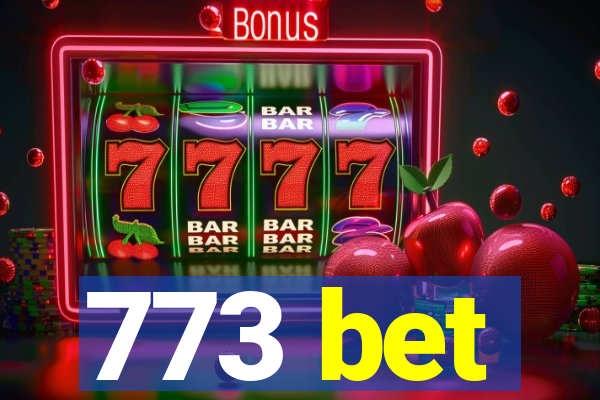 773 bet