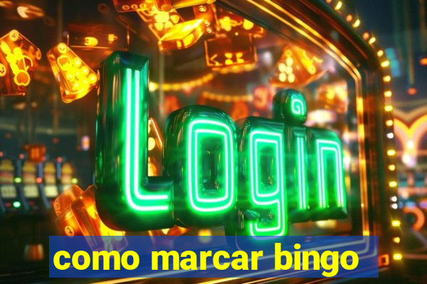 como marcar bingo