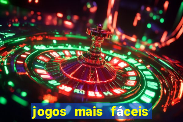 jogos mais fáceis de ganhar