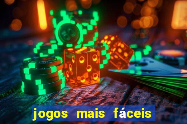 jogos mais fáceis de ganhar