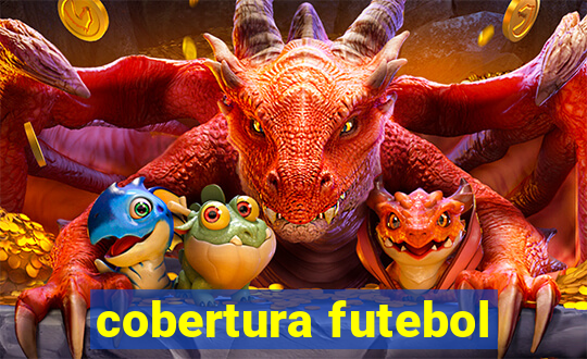 cobertura futebol