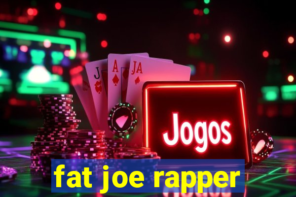 fat joe rapper