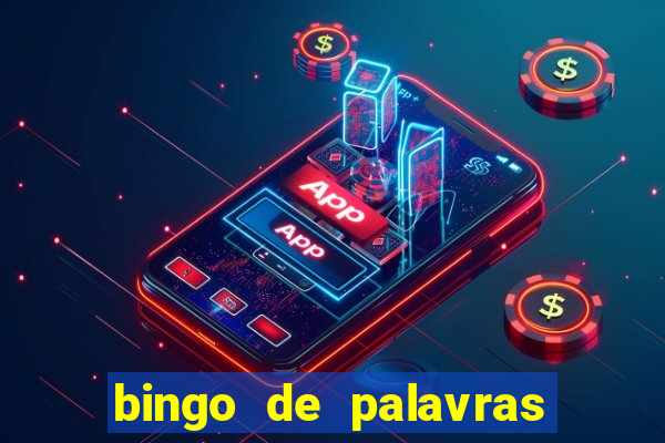 bingo de palavras para imprimir colorido