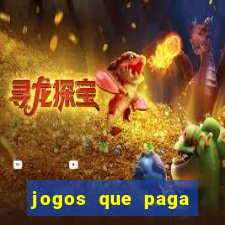 jogos que paga dinheiro de verdade no pix