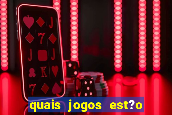 quais jogos est?o pagando agora