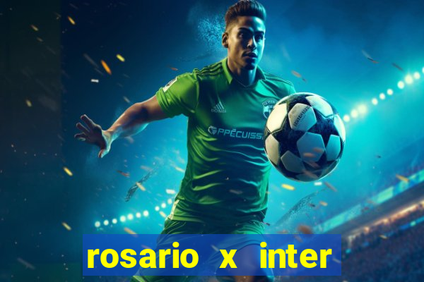 rosario x inter onde assistir