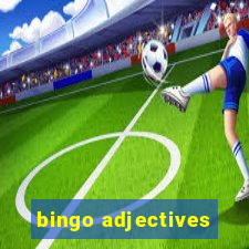 bingo adjectives