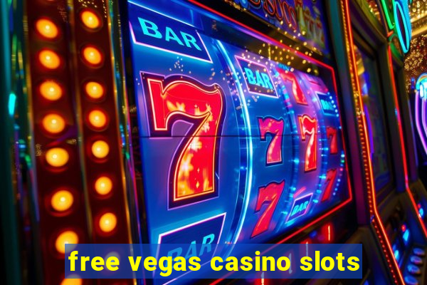 free vegas casino slots