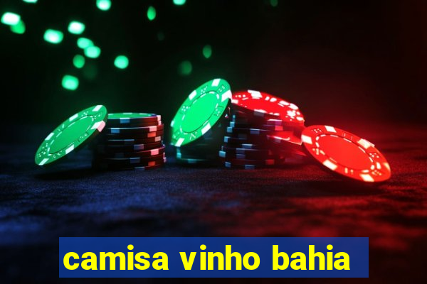 camisa vinho bahia