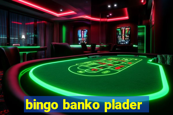 bingo banko plader