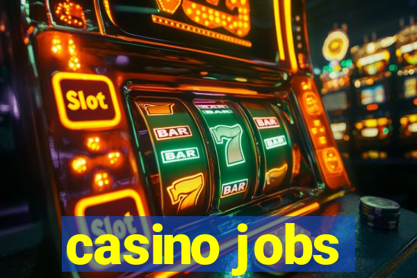 casino jobs