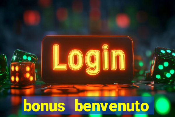 bonus benvenuto bingo lottomatica