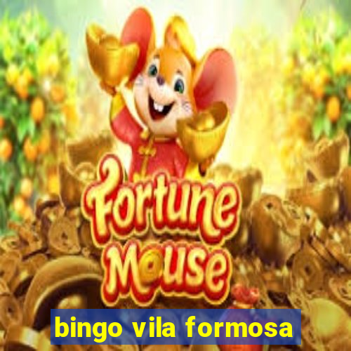 bingo vila formosa