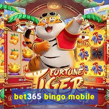 bet365 bingo mobile