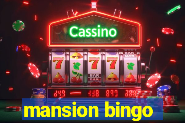 mansion bingo