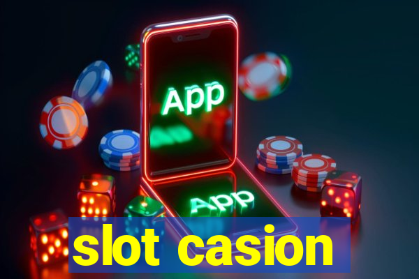 slot casion