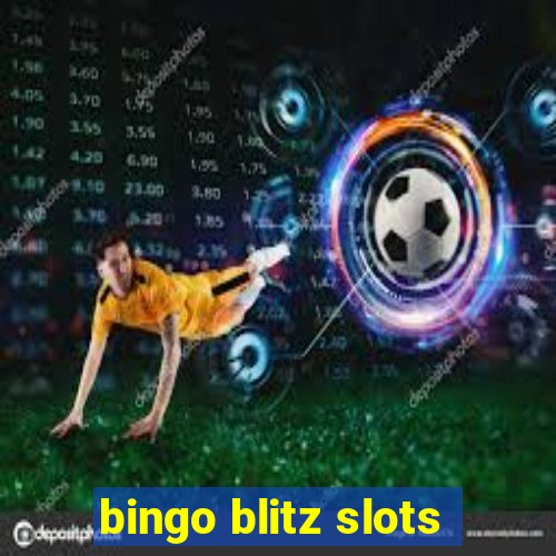 bingo blitz slots