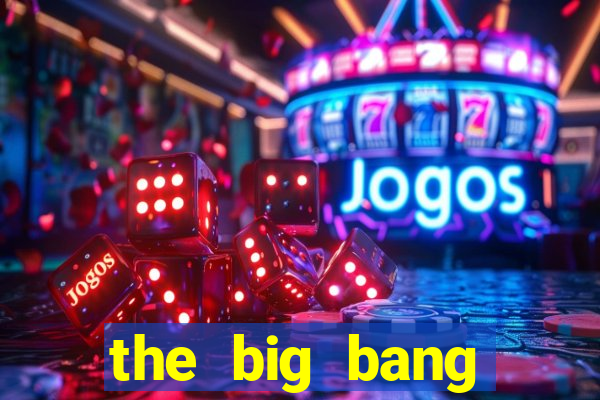 the big bang online dublado