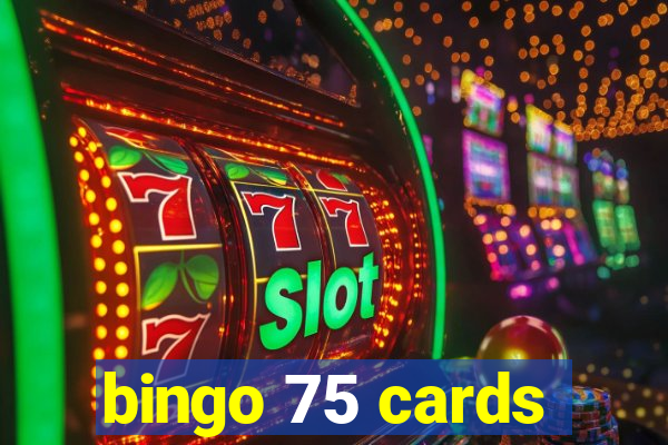 bingo 75 cards