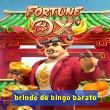 brinde de bingo barato