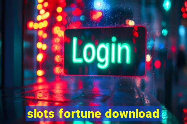 slots fortune download