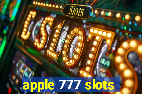 apple 777 slots