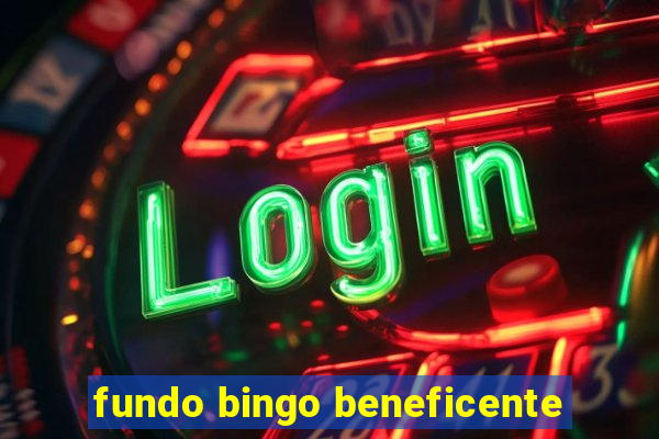 fundo bingo beneficente