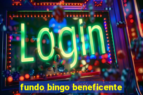 fundo bingo beneficente