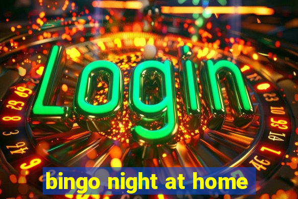 bingo night at home