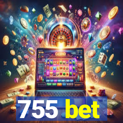 755 bet