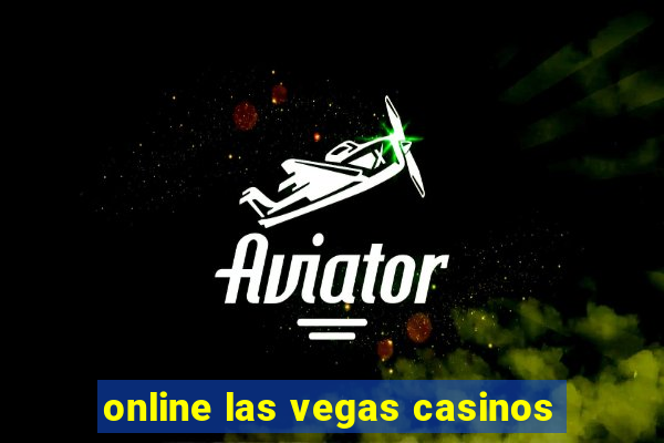 online las vegas casinos