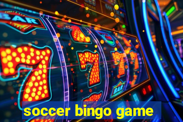 soccer bingo game