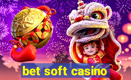 bet soft casino