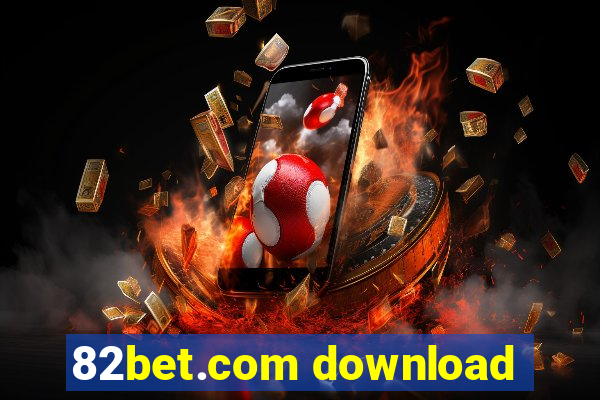 82bet.com download