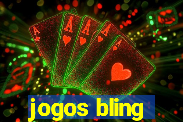 jogos bling