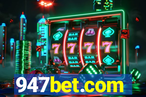 947bet.com