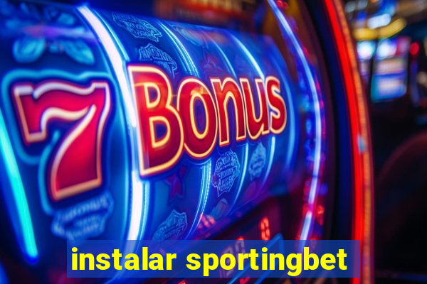 instalar sportingbet