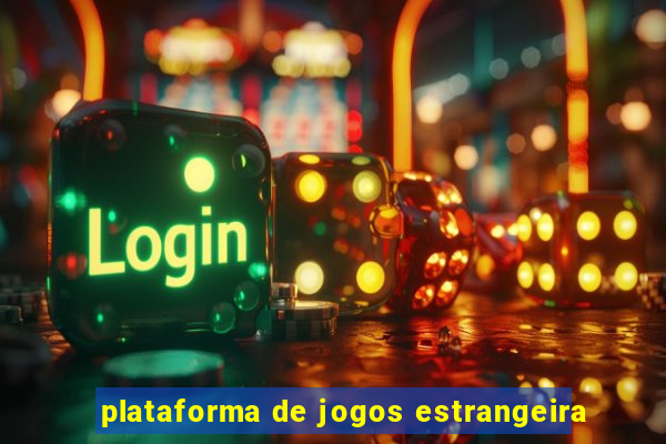 plataforma de jogos estrangeira