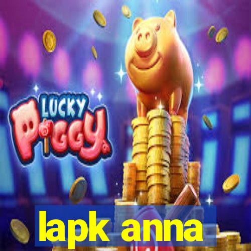 lapk anna