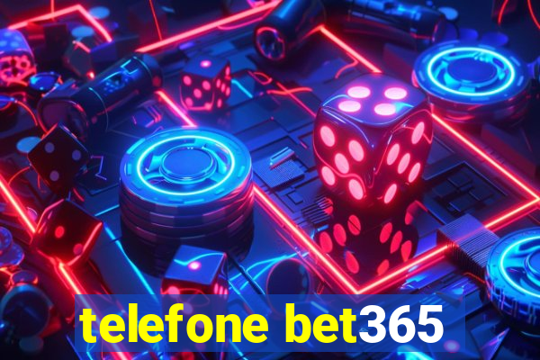 telefone bet365